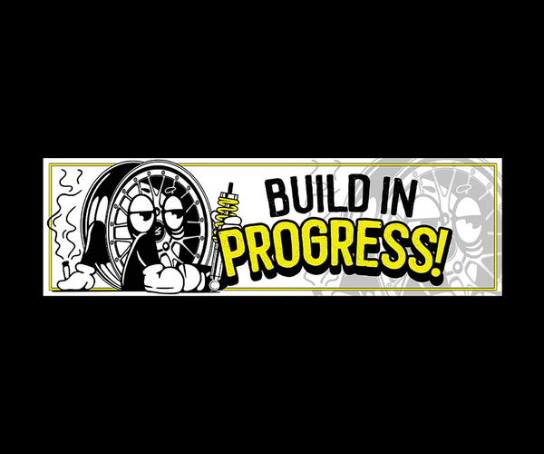 Build In Progress Slap