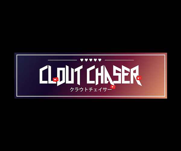 Clout Chaser Slap